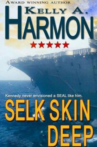 Cover of Selk Skin Deep