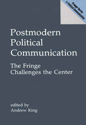 Book cover for Postmodern Political Communication