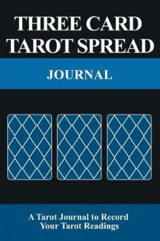 Cover of Three Card Tarot Spread Journal