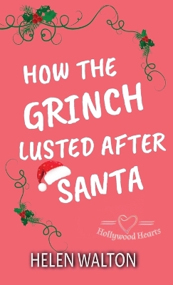 Book cover for How The Grinch Lusted After Santa