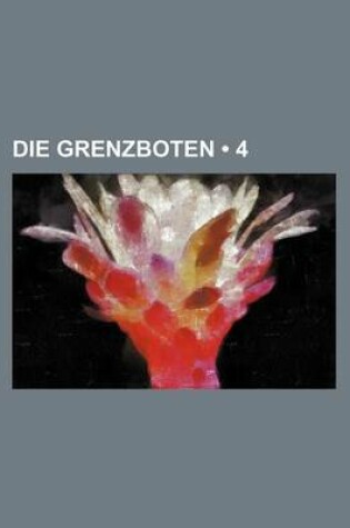 Cover of Die Grenzboten (4)