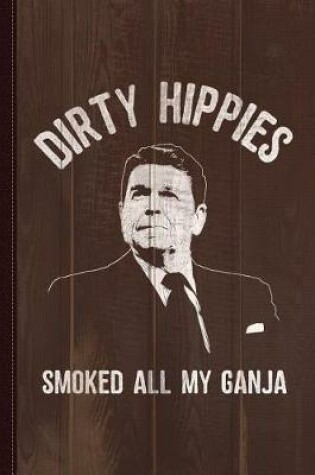 Cover of I Smell Hippies Reagan Journal Notebook