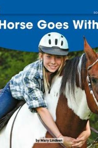 Cover of My Horse Goes with Me Leveled Text