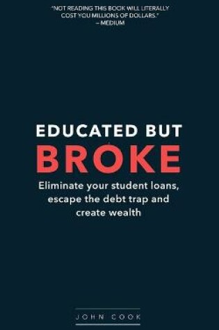 Cover of Educated but broke