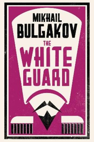 Cover of The White Guard: New Translation