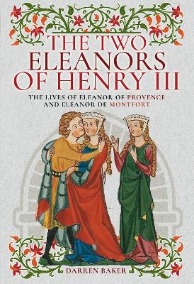 Book cover for The Two Eleanors of Henry III
