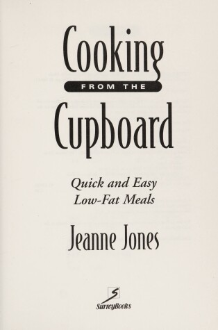 Book cover for Cooking from the Cupboard: Quick and Easy Low-Fat Meals
