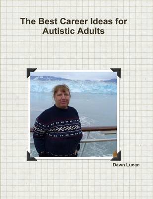 Book cover for The Best Career Ideas for Autistic Adults