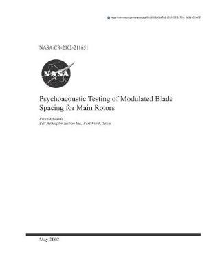 Book cover for Psychoacoustic Testing of Modulated Blade Spacing for Main Rotors