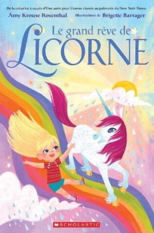Cover of Le Grand R�ve de Licorne