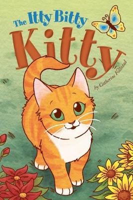 Cover of The Itty Bitty Kitty