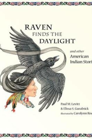 Cover of Raven Finds the Daylight and Other American Indian Stories