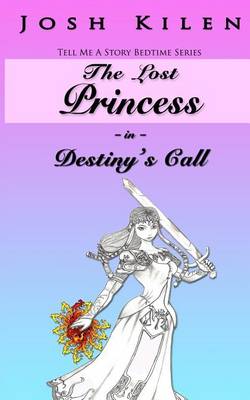 Book cover for The Lost Princess in Destiny's Call