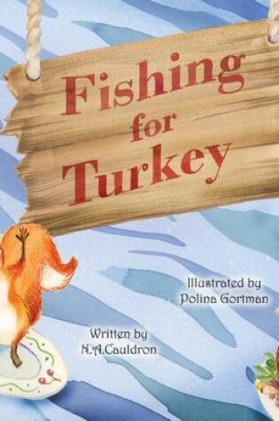 Cover of Fishing for Turkey