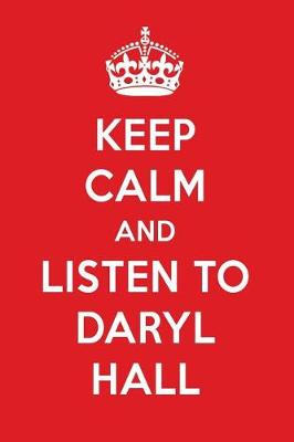 Book cover for Keep Calm and Listen to Daryl Hall