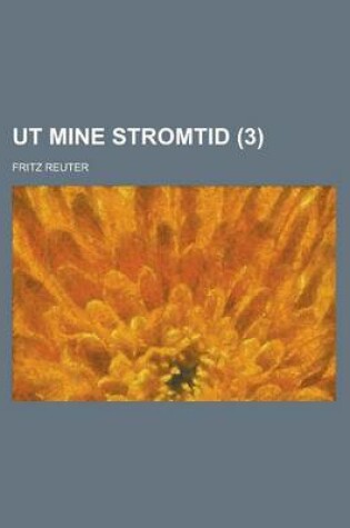 Cover of UT Mine Stromtid Volume 3