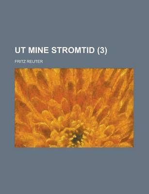 Book cover for UT Mine Stromtid Volume 3