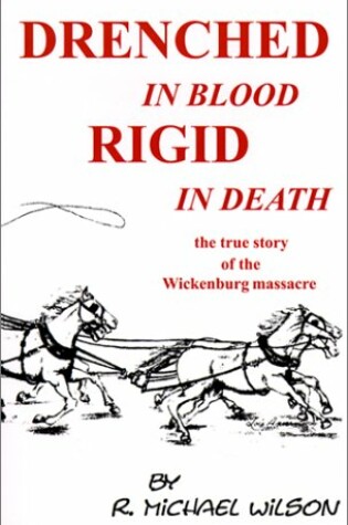 Cover of Drenched in Blood Rigid in Death