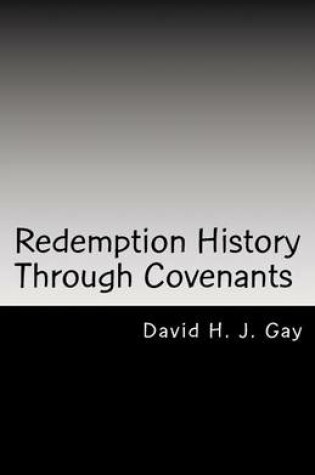 Cover of Redemption History Through Covenants