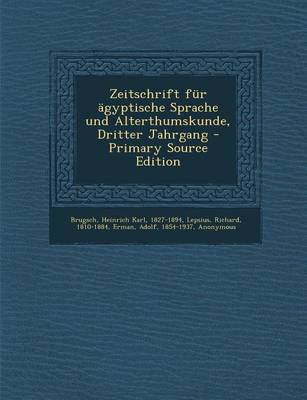 Book cover for Zeitschrift Fur Agyptische Sprache Und Alterthumskunde, Dritter Jahrgang