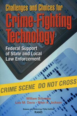 Book cover for Challenges and Choices for Crime-fighting Technology