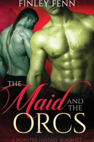 Cover of The Maid and the Orcs