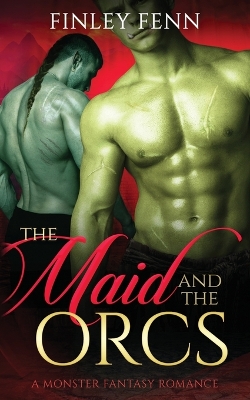 Book cover for The Maid and the Orcs