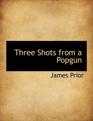 Book cover for Three Shots from a Popgun