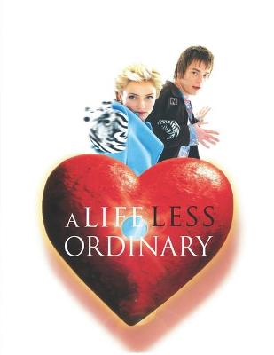 Book cover for A Life Less Ordinary