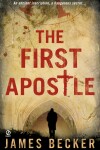 Book cover for The First Apostle