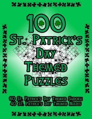 Book cover for 100 St. Patrick's Day Themed Puzzles