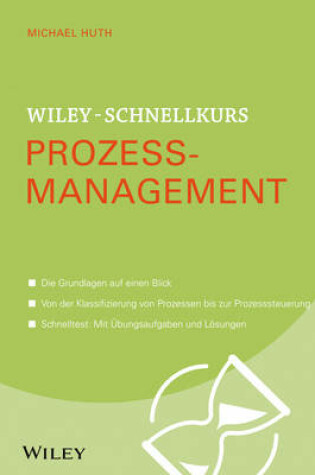 Cover of Wiley-Schnellkurs Prozessmanagement