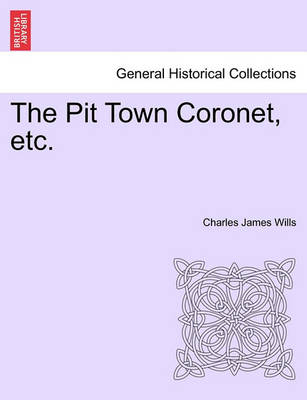 Book cover for The Pit Town Coronet, Etc.