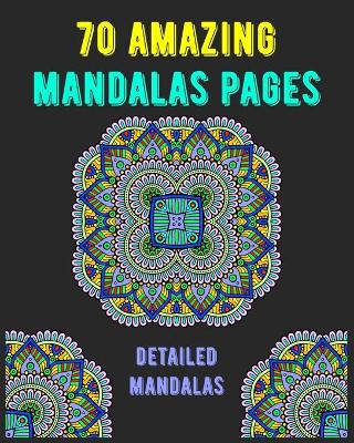 Book cover for 70 amazing mandalas pages detailed mandalas