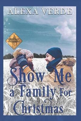 Book cover for Show Me a Family for Christmas