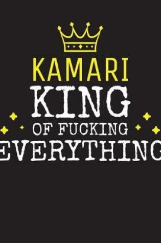 Cover of KAMARI - King Of Fucking Everything