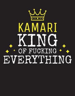 Book cover for KAMARI - King Of Fucking Everything