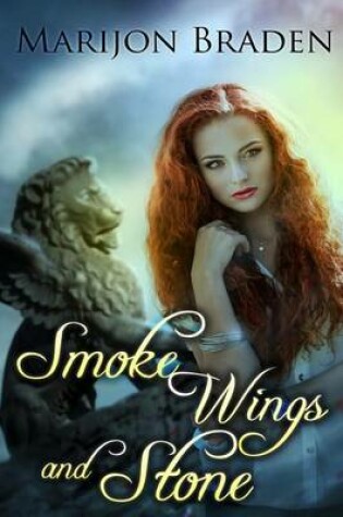 Cover of Smoke, Wings and Stone