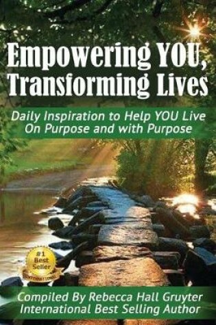 Cover of Empowering YOU, Transforming Lives!