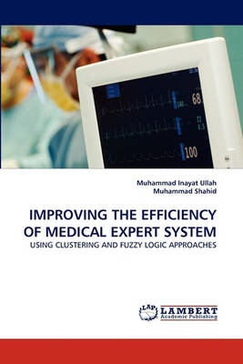 Book cover for Improving the Efficiency of Medical Expert System