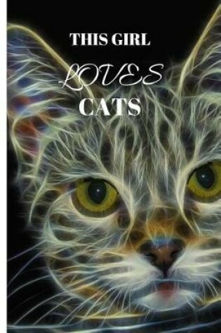 Cover of This Girl Loves Cats
