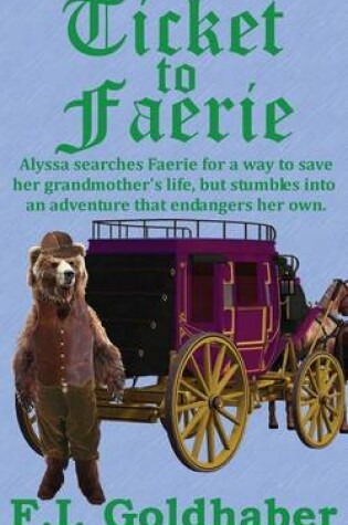 Cover of Ticket to Faerie