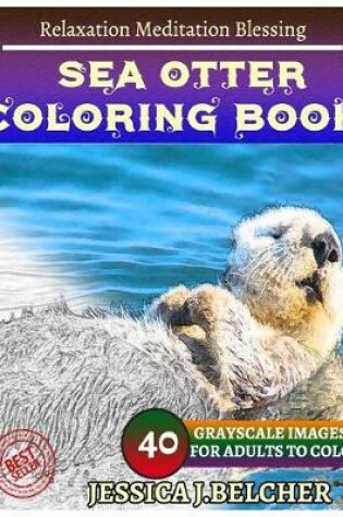 Cover of Sea Otter Coloring Books