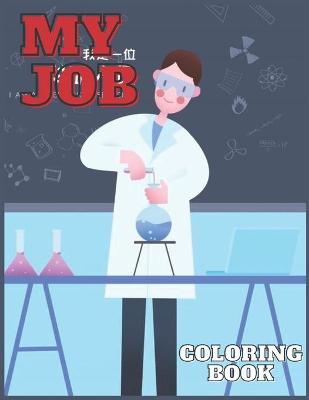 Book cover for My Job Coloring Book