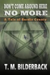 Book cover for Don't Come Around Here No More - A Tale Of Sardis County