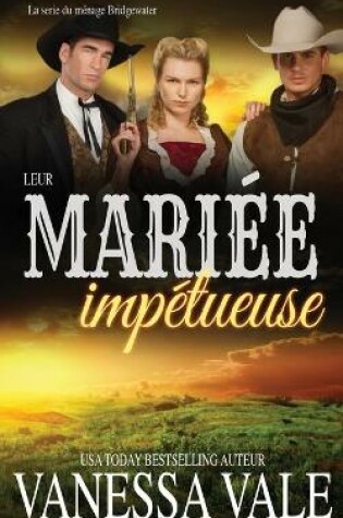 Cover of Leur mari�e imp�tueuse