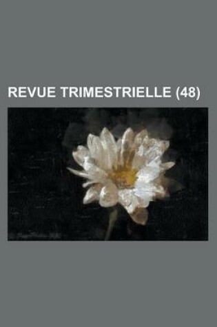 Cover of Revue Trimestrielle (48)