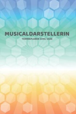 Cover of Musicaldarstellerin Terminplaner 2019 2020