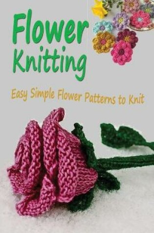 Cover of Flower Knitting