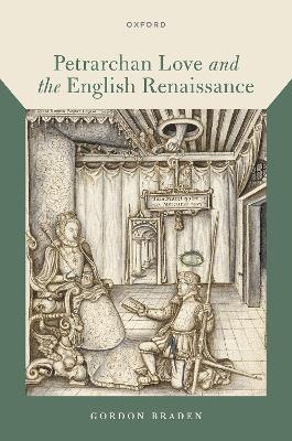 Book cover for Petrarchan Love and the English Renaissance